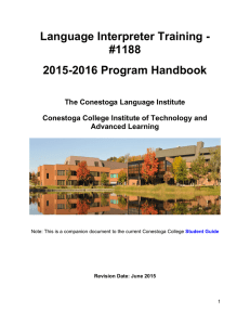 Language Interpreter Training - #1188 2015-2016 Program Handbook The Conestoga Language Institute