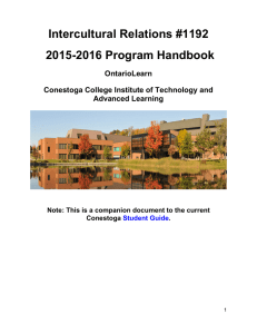 Intercultural Relations #1192 2015-2016 Program Handbook OntarioLearn Conestoga College Institute of Technology and