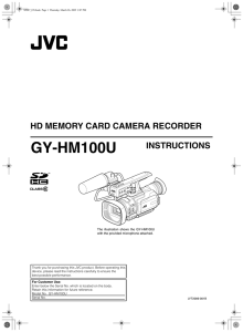 GY-HM100U HD MEMORY CARD CAMERA RECORDER INSTRUCTIONS