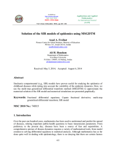 Solution of the SIR models of epidemics using MSGDTM