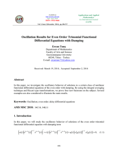 Oscillation Results for Even Order Trinomial Functional Differential Equations with Damping