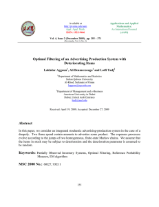 Optimal Filtering of an Advertising Production System with Deteriorating Items Lakhdar Aggoun