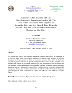 Remarks on the Stability of Some Size-Structured Population Models VI: The