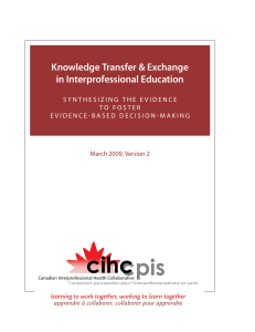 Knowledge Transfer &amp; Exchange in Interprofessional Education