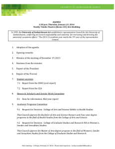 AGENDA 2:30	p.m.	Thursday,	January	23,	2014 Neatby‐Timlin	Theatre	(Room	241)	Arts	Building University	of	Saskatchewan	Act