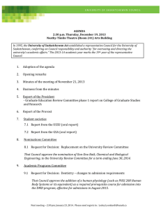 AGENDA 2:30	p.m.	Thursday,	December	19,	2013 Neatby‐Timlin	Theatre	(Room	241)	Arts	Building University	of	Saskatchewan	Act