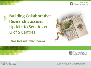 Building Collaborative Research Success: Update to Senate on U of S Centres