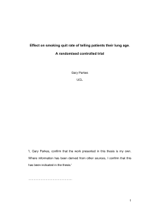 Effect on smoking quit rate of telling patients their lung... A randomised controlled trial