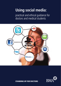 Using social media: practical and ethical guidance for doctors and medical students