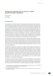 ESTIMATING PROBABILITIES OF DEFAULT UNDER MACROECONOMIC SCENARIOS* INTRODUCTION