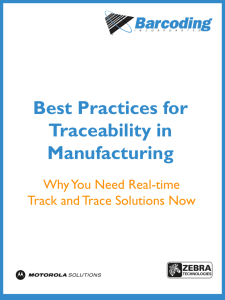Best Practices for Traceability in Manufacturing Why You Need Real-time
