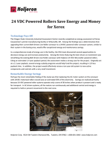 24 VDC Powered Rollers Save Energy and Money  for Xerox  Technology Pays Off 
