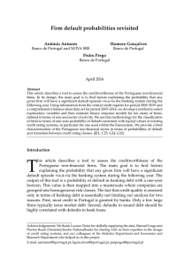 Firm default probabilities revisited António Antunes Homero Gonçalves Pedro Prego