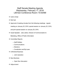 Staff Senate Meeting Agenda Wednesday, February 17, 2016 –10:00AM LIB 622 Conference Room