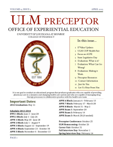 ULM PRECEPTOR OFFICE OF EXPERIENTIAL EDUCATION In this issue...