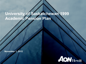 University of Saskatchewan 1999 Academic Pension Plan November 1, 2012