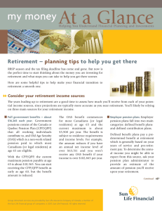 At a Glance my money Retirement – to help you get there