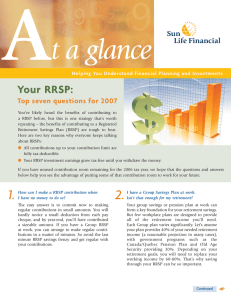 A t a glance Your RRSP: