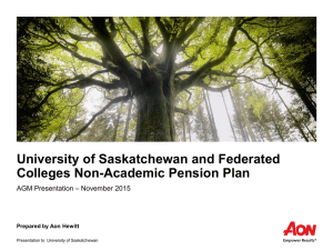 University of Saskatchewan and Federated Colleges Non-Academic Pension Plan – November 2015