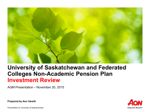 University of Saskatchewan and Federated Colleges Non-Academic Pension Plan Investment Review
