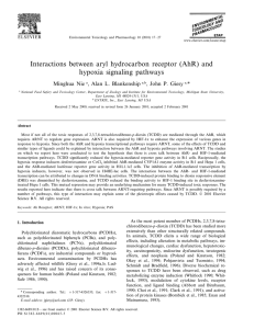 Interactions between aryl hydrocarbon receptor (AhR) and hypoxia signaling pathways Minghua Nie