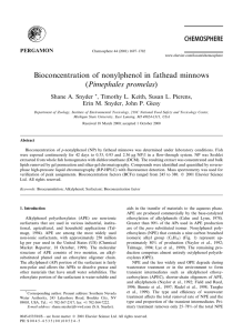 Bioconcentration of nonylphenol in fathead minnows (Pimephales promelas) Shane A. Snyder