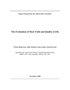 The Evaluation of Meat Yield and Quality in Elk
