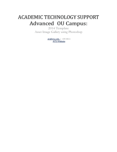 ACADEMIC TECHNOLOGY SUPPORT Advanced  OU Campus: 2014 Template