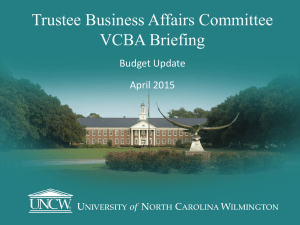 Trustee Business Affairs Committee VCBA Briefing Budget Update April 2015