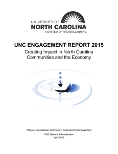 UNC ENGAGEMENT REPORT 2015 Creating Impact in North Carolina