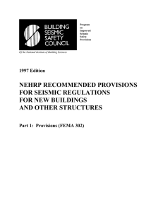 NEHRP RECOMMENDED PROVISIONS FOR SEISMIC REGULATIONS FOR NEW BUILDINGS AND OTHER STRUCTURES