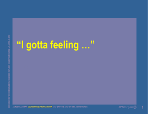 “I gotta feeling …” 1 10 20