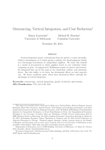 Outsourcing, Vertical Integration, and Cost Reduction ∗ Simon Loertscher Michael H. Riordan