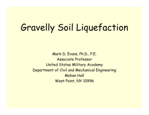 Gravelly Soil Liquefaction