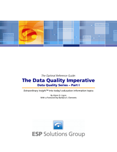 The Data Quality Imperative  Data Quality Series – Part I