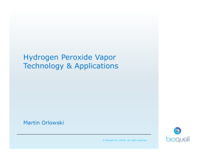 Hydrogen Peroxide Vapor Technology &amp; Applications Martin Orlowski