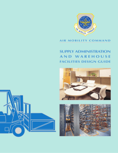 SUPPLY ADMINISTRATION FACILITIES DESIGN GUIDE