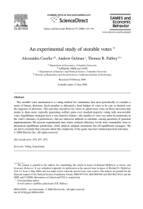 An experimental study of storable votes Alessandra Casella , Andrew Gelman