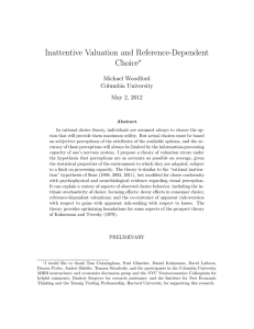 Inattentive Valuation and Reference-Dependent Choice ∗ Michael Woodford