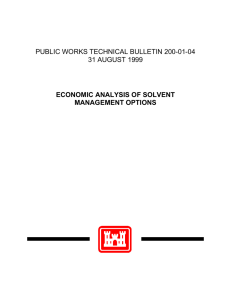 PUBLIC WORKS TECHNICAL BULLETIN 200-01-04 31 AUGUST 1999 ECONOMIC ANALYSIS OF SOLVENT