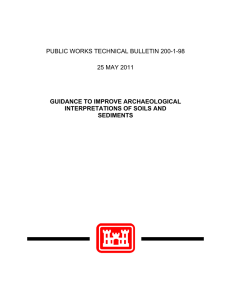 PUBLIC WORKS TECHNICAL BULLETIN 200-1-98 25 MAY 2011 GUIDANCE TO IMPROVE ARCHAEOLOGICAL