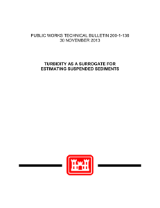 PUBLIC WORKS TECHNICAL BULLETIN 200-1-136 30 NOVEMBER 2013 ESTIMATING SUSPENDED SEDIMENTS