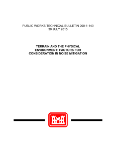 PUBLIC WORKS TECHNICAL BULLETIN 200-1-140 30 JULY 2015 TERRAIN AND THE PHYSICAL