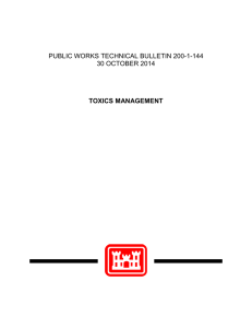 PUBLIC WORKS TECHNICAL BULLETIN 200-1-144 30 OCTOBER 2014 TOXICS MANAGEMENT