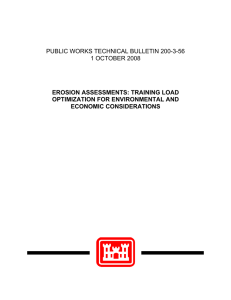 PUBLIC WORKS TECHNICAL BULLETIN 200-3-56 1 OCTOBER 2008 EROSION ASSESSMENTS: TRAINING LOAD