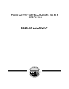 PUBLIC WORKS TECHNICAL BULLETIN 420-46-8 1 MARCH 1995 BIOSOLIDS MANAGEMENT