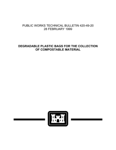 PUBLIC WORKS TECHNICAL BULLETIN 420-49-20 28 FEBRUARY 1999 OF COMPOSTABLE MATERIAL