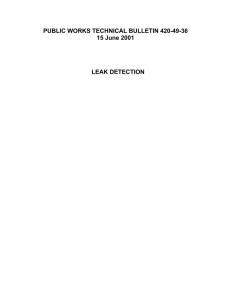 PUBLIC WORKS TECHNICAL BULLETIN 420-49-36 15 June 2001 LEAK DETECTION