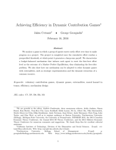 Achieving Efficiency in Dynamic Contribution Games ⇤ • Jakˇsa Cvitani´c
