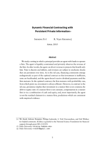 Dynamic Financial Contracting with Persistent Private Information  Shiming Fu